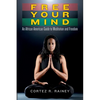 Free Your Mind: An African American Guide to Meditation and Freedom - Paperback