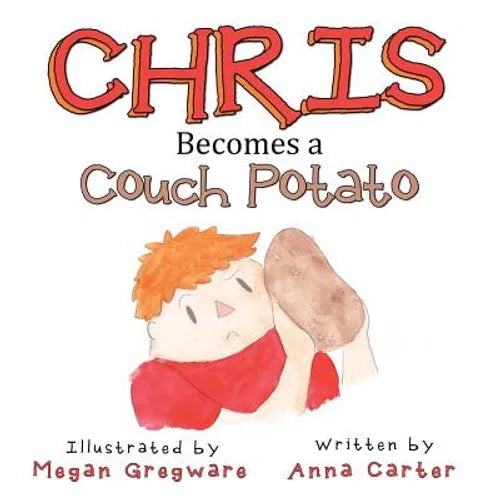 Chris Becomes a Couch Potato - Paperback