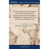 The Declaration by the Representatives of the United Colonies of North America, now met in General Congress at Philadelphia, Setting Forth the Causes - Hardcover