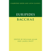 Euripides: Bacchae - Paperback