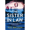 The Sister-in-Law: An utterly gripping psychological thriller - Paperback