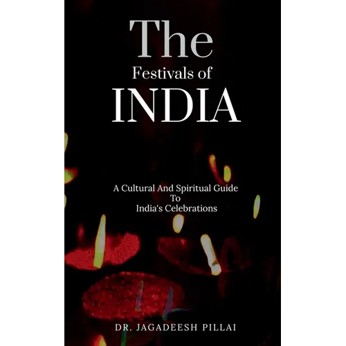 The Festivals Of India - Paperback