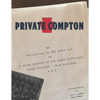 Private Compton: My Experiences in the World War Or A Brief History of the Third Battalion 111th Infantry - 28th Division A. E. F. - Paperback