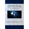 Seguridad en Bases de Datos y Aplicaciones Web: 2a Edición - Paperback