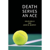 Death Serves an Ace: (A Golden-Age Mystery Reprint) - Paperback