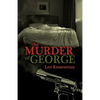 The Murder of George - Paperback