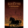 The March of the Orphans - Paperback