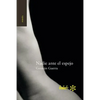 Nadie ante el espejo - Paperback