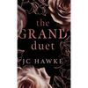 The Grand Duet: Special Edition - Grand Lies & Grand Love - Hardcover