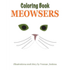 Meowsers Coloring Book - Paperback