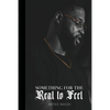 Something for the Real to Feel - Paperback