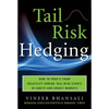 Tail Risk Hedging: Creating Robust Portfolios for Volatile Markets - Hardcover