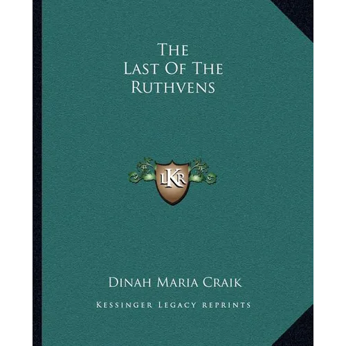 The Last Of The Ruthvens - Paperback