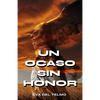 Un ocaso sin honor - Paperback