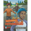 Alexander Gets a New Hoverboard - Paperback