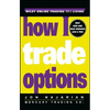 How I Trade Options - Hardcover