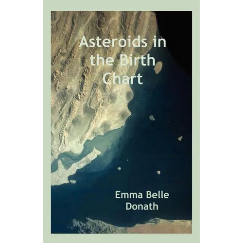 Asteroids in the Birth Chart - Paperback