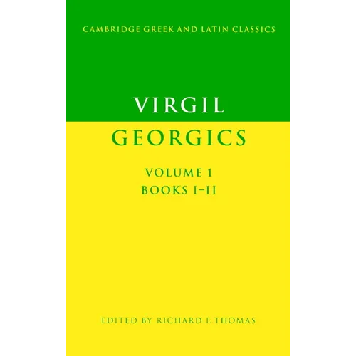 Virgil: Georgics: Volume 1, Books I-II - Paperback