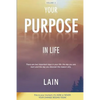 Your Purpose in Life - Paperback