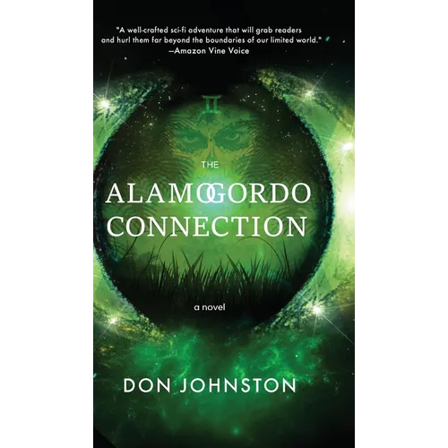 The Alamogordo Connection - Hardcover