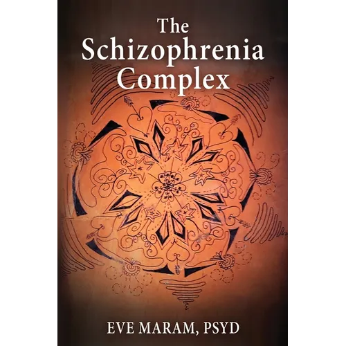 The Schizophrenia Complex - Paperback
