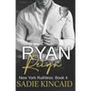 Ryan Reign: A Dark Mafia, Reverse Harem Romance. Book 4 of New York Ruthless - Paperback