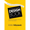 The Non-Designer's Design Book - Paperback