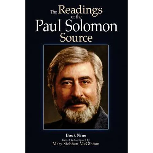 The Readings of the Paul Solomon Source Book 9 - Paperback