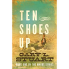 Ten Shoes Up - Paperback