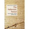 The Hellenistic Period: Historical Sources in Translation - Paperback