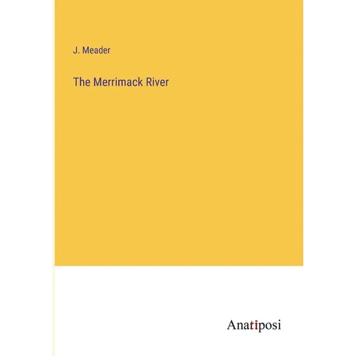 The Merrimack River - Paperback