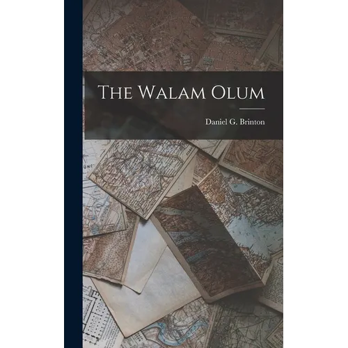 The Walam Olum - Hardcover