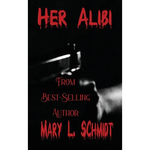 Her Alibi - Hardcover
