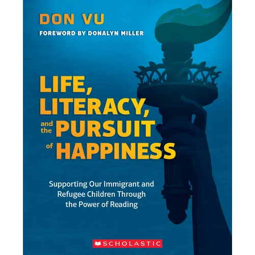 Life, Literacy, and the Pursuit of Happiness - Paperback