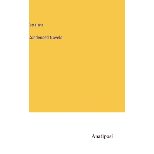 Condensed Novels - Hardcover