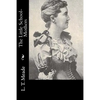 The Little School-Mothers - Paperback