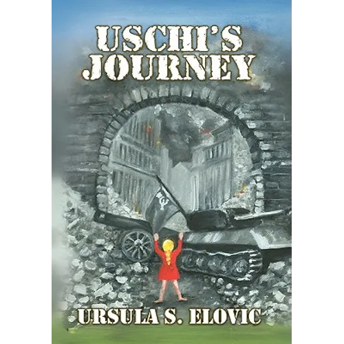 Uschi's Journey - Hardcover