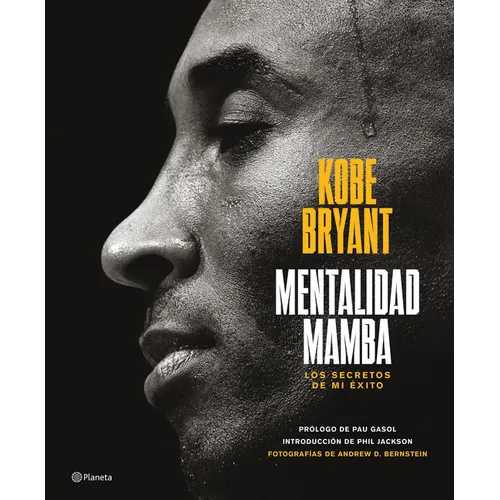 Mentalidad Mamba: Los Secretos de Mi Éxito / The Mamba Mentality - Paperback