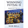 Winning Futsal II: Basics of the 3-1 - Paperback