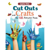 Cut Outs and Crafts for Kids Activity Book - Paperback