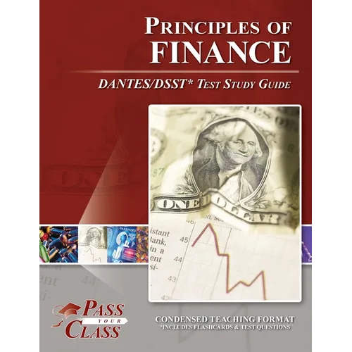 Principles of Finance DANTES / DSST Test Study Guide - Paperback