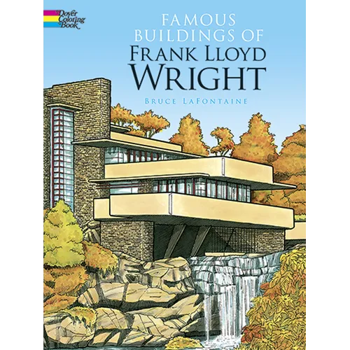 Famous Buildings of Frank Lloyd Wright Coloring Book - Paperback