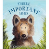 Three Important Jobs - Hardcover