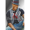 50 & Fabulous - Paperback