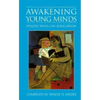 Awakening Young Minds: Perspectives on Education - Paperback