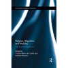 Religion, Migration, and Mobility: The Brazilian Experience - Paperback