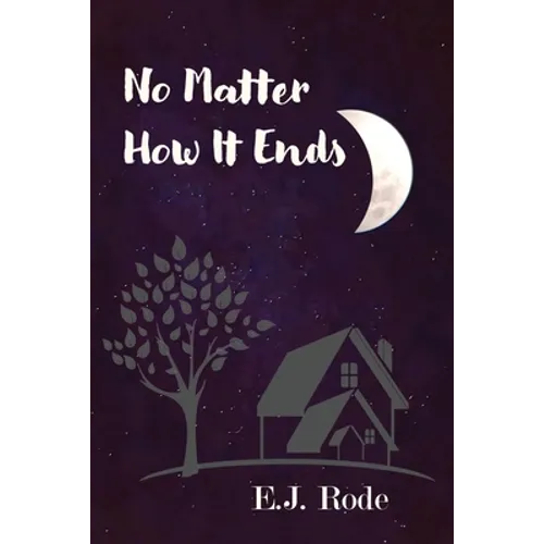 No Matter How It Ends - Paperback