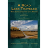 A Road Less Traveled: War, Education and Civil Rights - Paperback