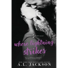 Where Lightning Strikes - Paperback