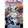 Strategyman vs. the Anti-Strategy Squad: Using Strategic Thinking to Defeat Bad Strategy and Save Your Plan - Hardcover